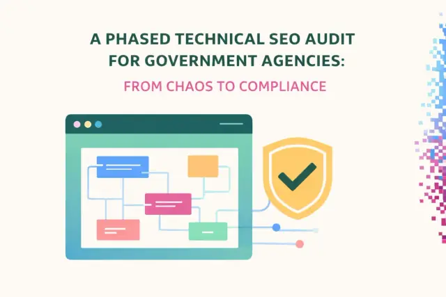 Abstract illustration representing a phased technical SEO audit moving government agencies from chaos to compliance