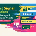 7 Trust Signal Mistakes You’re Making with Your Complex Website (and How to Fix Them)